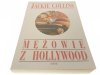 MĘŻOWIE Z HOLLYWOOD - Jackie Collins 1992